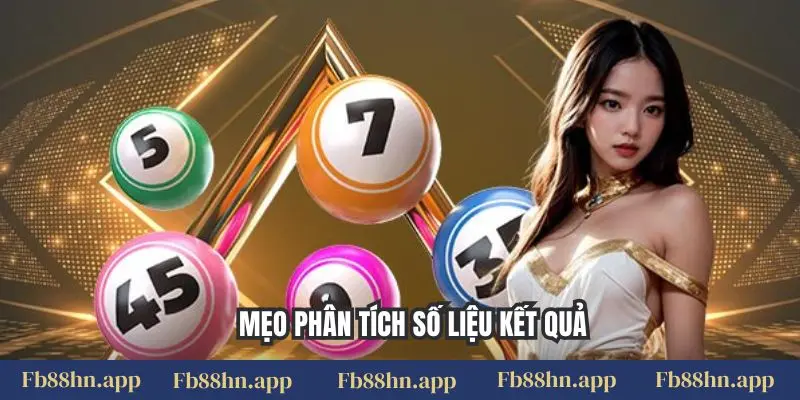 Mẹo phân tích số liệu kết quả