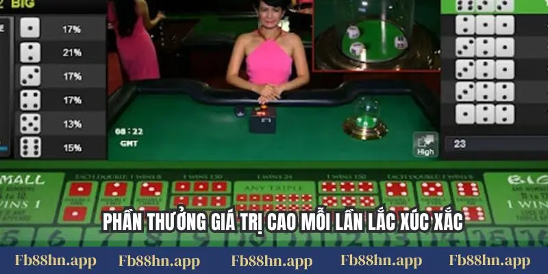 Phần thưởng giá trị cao mỗi lần lắc xúc xắc