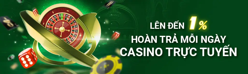 Hoàn trả casino trực tuyến 1%