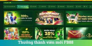 Thưởng thành viên mới FB88